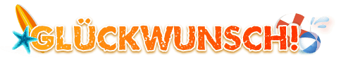 GLÜCKWUNSCH! 